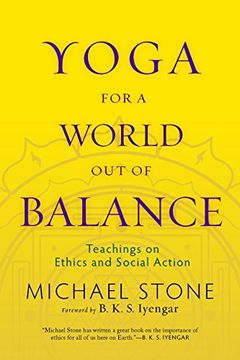 portada Yoga for a World out of Balance: Teachings on Ethics and Social Action 