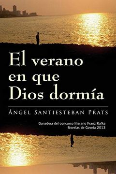portada El Verano en que Dios Dormía (in Spanish)