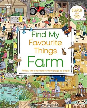 portada Find my Favourite Things Farm: Follow the Characters From Page to Page (dk Find my Favourite)