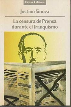 portada La Censura de la Prensa Durante el Franquismo (1936-1951)