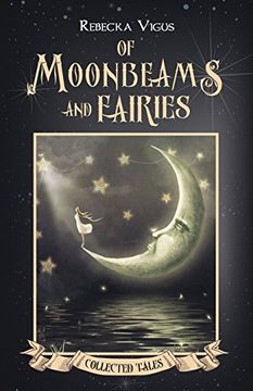 portada Of Moonbeams and Fairies