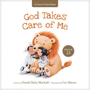 portada God Takes Care of me: Psalm 23 (Child's First Bible) (en Inglés)