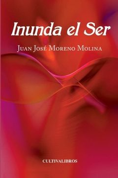 portada Inunda El Ser (spanish Edition)