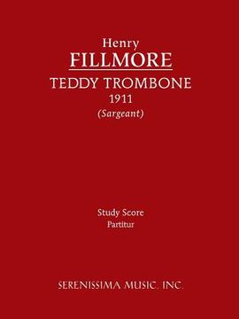 portada Teddy Trombone: Study score (en Inglés)