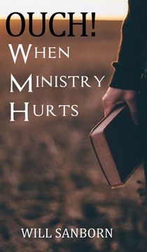 portada OUCH! When Ministry Hurts (en Inglés)