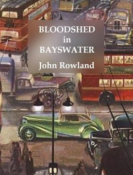 portada Bloodshed in Bayswater (en Inglés)