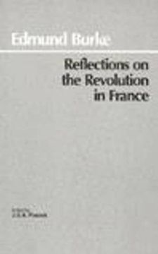 portada Reflections on the Revolution in France (Hackett Classics)