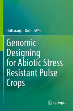 portada Genomic Designing for Abiotic Stress Resistant Pulse Crops 