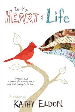 portada in the heart of life: a memoir