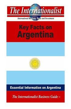 portada Key Facts on Argentina: Essential Information on Argentina (en Inglés)