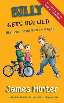 portada Billy Gets Bullied: Bullying: Volume 1 (Billy Growing Up)