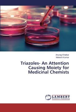 portada Triazoles- An Attention Causing Moiety for Medicinal Chemists