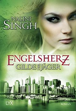 portada Gilde der Jäger - Engelsherz (Elena-Deveraux-Serie, Band 9)