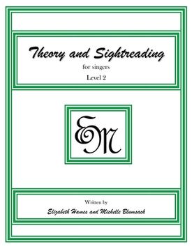 portada Theory and Sightreading for Singers: Level 2 (en Inglés)
