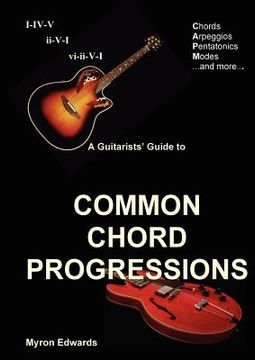 portada a guitarist's guide to common chord progressions (en Inglés)