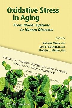portada Oxidative Stress in Aging: From Model Systems to Human Diseases (en Inglés)