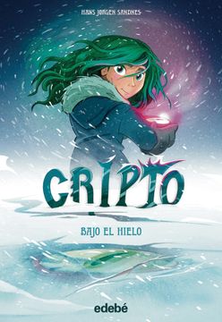 portada CRIPTO 5 BAJO EL HIELO (in Spanish)