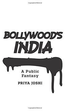 portada Bollywood's India: A Public Fantasy (en Inglés)
