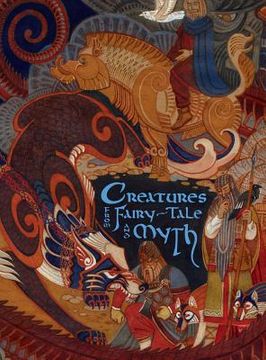 portada Creatures From Fairy-Tale and Myth: Stories (en Inglés)