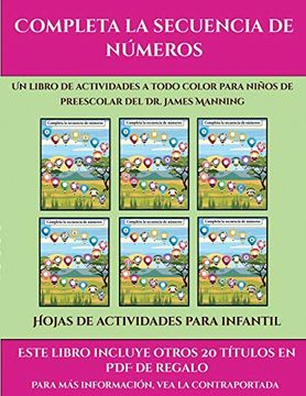 portada Hojas de Actividades Para Infantil (Completa la Secuencia de Números): Este Libro Contiene 30 Fichas con Actividades a Todo Color Para Niños de 4 a 5 Años