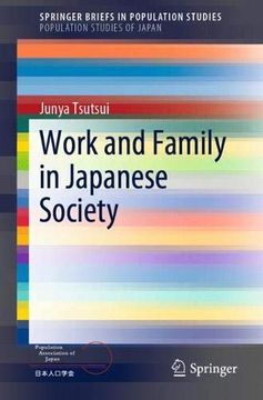 portada Work and Family in Japanese Society (Springerbriefs in Population Studies) (en Inglés)