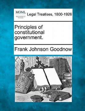 portada principles of constitutional government. (in English)