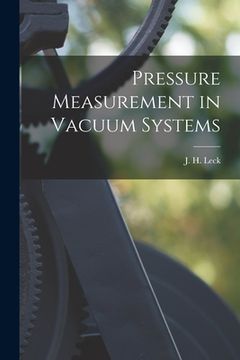 portada Pressure Measurement in Vacuum Systems (in English)