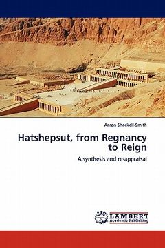 portada hatshepsut, from regnancy to reign (in English)