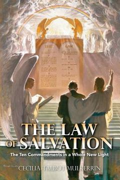 portada The Law of Salvation: The Ten Commandments in a Whole New Light (en Inglés)