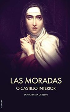 portada Las Moradas o el Castillo interior (Letra Grande) (in Spanish)
