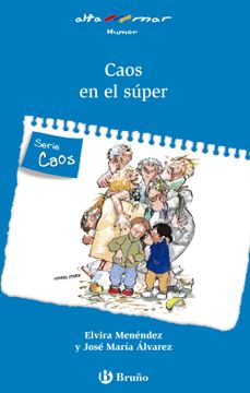 portada Caos en el Súper (Castellano - a Partir de 6 Años - Altamar) (in Spanish)