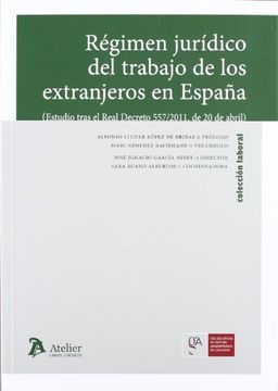 portada Regimen Juridico del Trabajo de los Extranjeros en Espa? A (in Spanish)