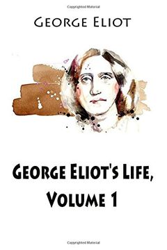 portada George Eliot's Life, Volume 1
