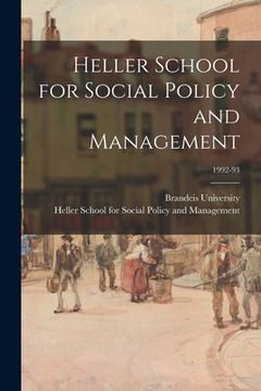 portada Heller School for Social Policy and Management; 1992-93 (en Inglés)