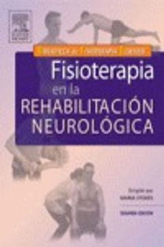 Libro Fisioterapia En La Rehabilitacion Neurologica 2e De Stokes ...