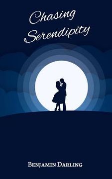 portada Chasing Serendipity (en Inglés)