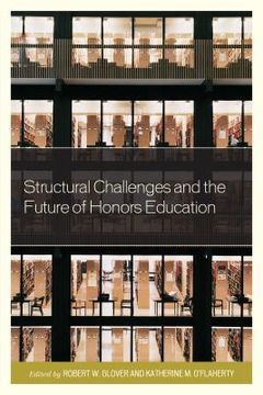 portada Structural Challenges and the Future of Honors Education (en Inglés)