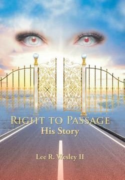portada Right to Passage: His Story (en Inglés)