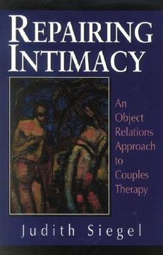 portada repairing intimacy: an object relations approach to couples therapy (in English)