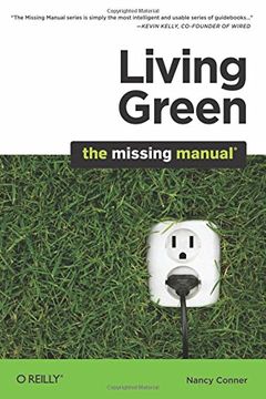 portada Living Green: The Missing Manual (en Inglés)