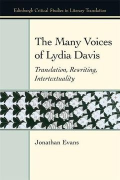 portada The Many Voices of Lydia Davis: Translation, Rewriting, Intertextuality (Edinburgh Critical Studies in Literary Translation) (en Inglés)