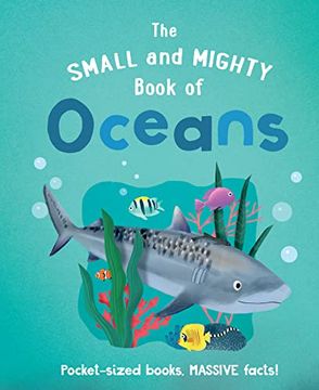 portada The Small and Mighty Book of Oceans (Small & Mighty, 2) (en Inglés)