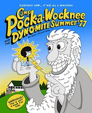 portada Camp Pock-A-Wocknee and the Dynomite Summer of '77 (in English)