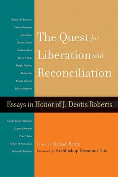 portada the quest for liberation and reconciliation: essays in honor of j. deotis roberts (en Inglés)