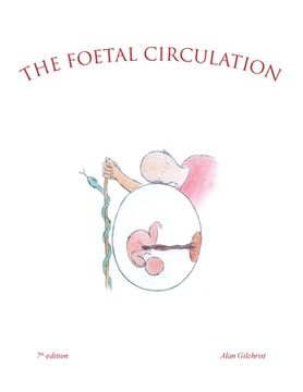 portada The Foetal Circulation: 7Th Edition (en Inglés)