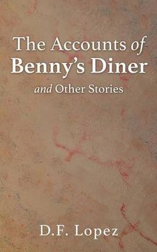 portada The Accounts of Benny's Diner and Other Stories