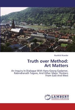 portada truth over method: art matters (en Inglés)