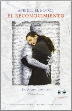 portada Apriete El Boton: El Reconocimiento, Emociones Que Unen (in Spanish)