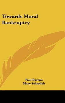 portada towards moral bankruptcy (in English)