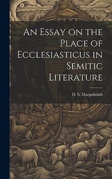 portada An Essay on the Place of Ecclesiasticus in Semitic Literature (en Inglés)